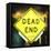 Dead End-Philippe Hugonnard-Framed Stretched Canvas