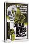 Dead Eyes of London, 1961-null-Stretched Canvas