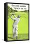 Dead to the Pin, Golf-null-Framed Stretched Canvas