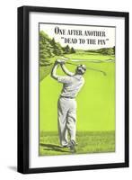 Dead to the Pin, Golf-null-Framed Art Print