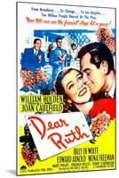 Dear Ruth, US poster, Joan Caulfield, William Holden, 1947-null-Mounted Art Print