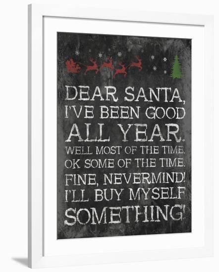 Dear Santa Nevermind-Jace Grey-Framed Art Print