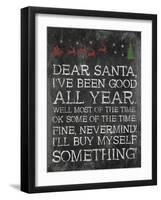Dear Santa Nevermind-Jace Grey-Framed Art Print
