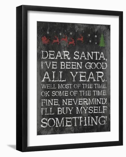 Dear Santa Nevermind-Jace Grey-Framed Art Print