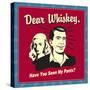 Dear Whiskey-Retrospoofs-Stretched Canvas