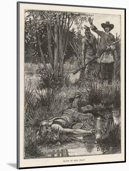 Death of Metacomet (King Philip) Chief of the Wampanoag Indians During King Philip's War 1675-1676-Howard Pyle-Mounted Art Print