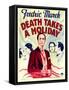 Death Takes a Holiday, 1934-null-Framed Stretched Canvas