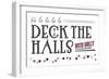 Deck the Halls with Holly (white background)-Lantern Press-Framed Art Print