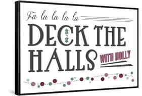 Deck the Halls with Holly (white background)-Lantern Press-Framed Stretched Canvas