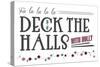 Deck the Halls with Holly (white background)-Lantern Press-Stretched Canvas