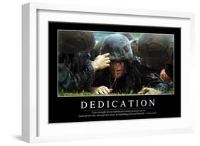 Dedication: Inspirational Quote and Motivational Poster-null-Framed Premium Photographic Print