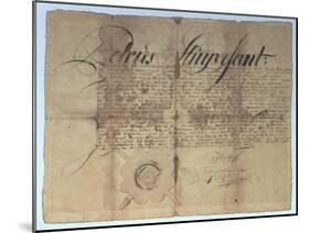 Deed Signed by Peter Stuyvesant, Director General of New Netherland, 15th May 1664-null-Mounted Giclee Print
