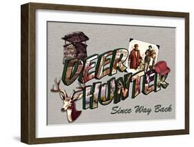 Deer Hunter, Since Way Back-Kate Ward Thacker-Framed Giclee Print