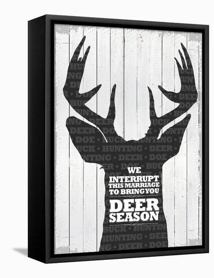 Deer Season 1-null-Framed Stretched Canvas