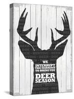 Deer Season 1-null-Stretched Canvas