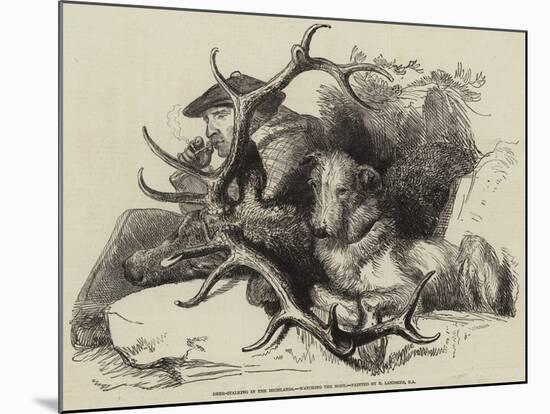 Deer-Stalking in the Highlands, Watching the Body-Edwin Landseer-Mounted Giclee Print