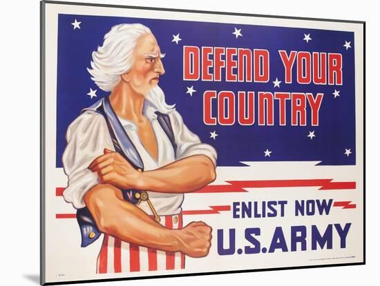 Defend Your Country, Enlist Now Us Army Wwii Poster-null-Mounted Giclee Print