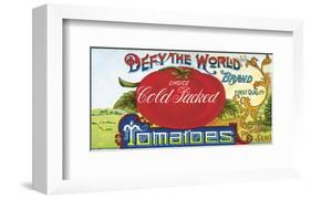 Defy the World Tomatoes-null-Framed Art Print