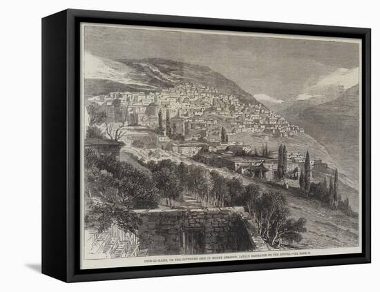 Deir-El-Kamr, on the Southern Side of Mount Lebanon, Lately Destroyed by the Druses-null-Framed Stretched Canvas