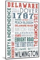 Delaware - Typography-Lantern Press-Mounted Art Print