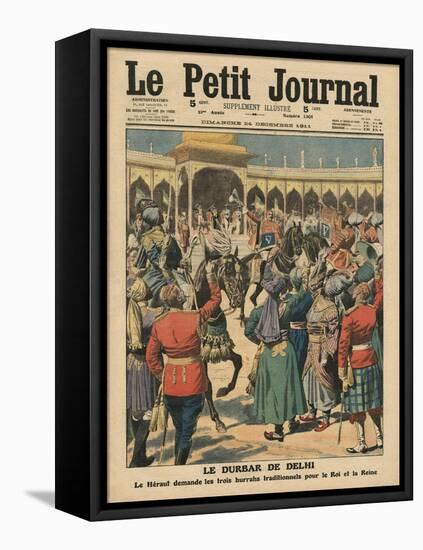 Delhi Durbar, Illustration from 'Le Petit Journal', Supplement Illustre, 24th December 1911-French School-Framed Stretched Canvas