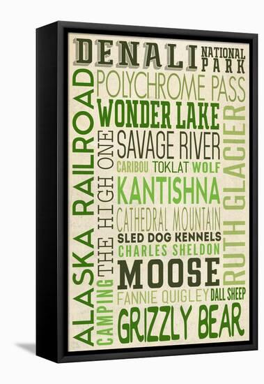 Denali National Park, Alaska - Typography (Version 2)-Lantern Press-Framed Stretched Canvas