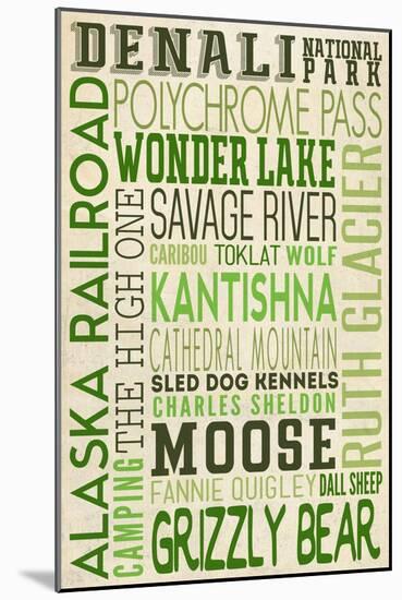 Denali National Park, Alaska - Typography (Version 2)-Lantern Press-Mounted Art Print