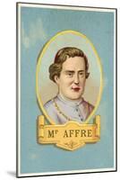 Denis Auguste Affre, French Archbishop Killed During the Revolution of 1848-null-Mounted Giclee Print