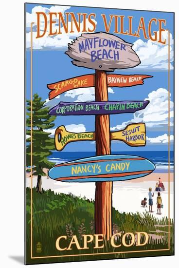 Dennis Village, Cape Cod, Massachusetts - Sign Destinations #2-Lantern Press-Mounted Art Print