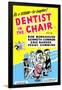 Dentist In the Chair-null-Framed Poster