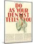 Dentists Lavoris Do As Your Dentist Tells You, USA, 1920-null-Mounted Giclee Print