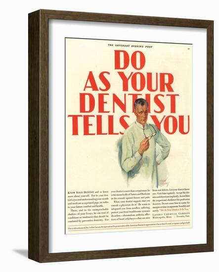 Dentists Lavoris Do As Your Dentist Tells You, USA, 1920-null-Framed Premium Giclee Print