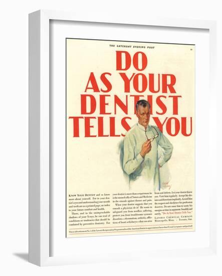 Dentists Lavoris Do As Your Dentist Tells You, USA, 1920-null-Framed Premium Giclee Print