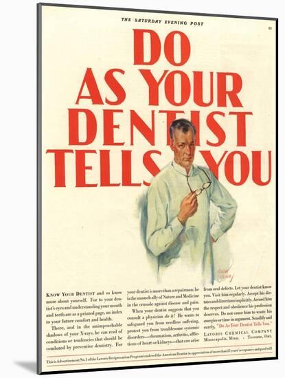 Dentists Lavoris Do As Your Dentist Tells You, USA, 1920-null-Mounted Premium Giclee Print