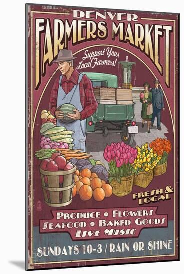 Denver, Colorado - Farmers Market Vintage Sign-Lantern Press-Mounted Art Print