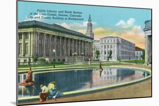 Denver, Colorado - North Section of Civic Center, Old Public Library Bldg-Lantern Press-Mounted Art Print