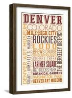 Denver, Colorado - Typography-Lantern Press-Framed Art Print