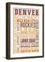 Denver, Colorado - Typography-Lantern Press-Framed Art Print