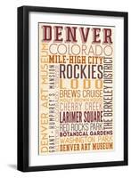 Denver, Colorado - Typography-Lantern Press-Framed Art Print