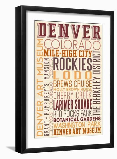 Denver, Colorado - Typography-Lantern Press-Framed Art Print