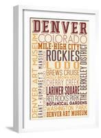 Denver, Colorado - Typography-Lantern Press-Framed Art Print