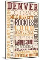 Denver, Colorado - Typography-Lantern Press-Mounted Art Print