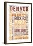 Denver, Colorado - Typography-Lantern Press-Framed Art Print