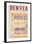 Denver, Colorado - Typography-Lantern Press-Framed Art Print