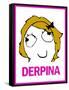 Derpina Rage Comic Meme-null-Framed Stretched Canvas