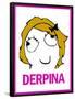 Derpina Rage Comic Meme-null-Framed Poster