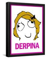 Derpina Rage Comic Meme-null-Framed Poster