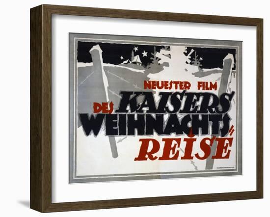 Des Kaisers Weihnachtsreise, Pub. Berlin, 1917-Hans Rudi Erdt-Framed Giclee Print