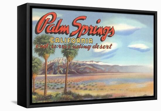 Desert at Palm Springs-null-Framed Stretched Canvas