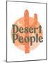 Desert People Vintage Graphic Art-null-Mounted Art Print